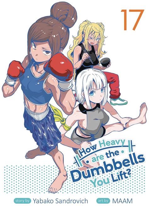 Jan252194 How Heavy Are Dumbbells You Lift Gn Vol 17 Mr Previews World