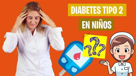 La Diabetes Tipo 2 También Es Cosa De NiÑos Diabetes Tipo 2 En Niños