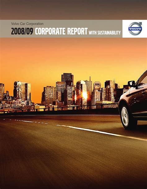 2008/09 Corporate Report by Volvo Cars Corporation - Issuu