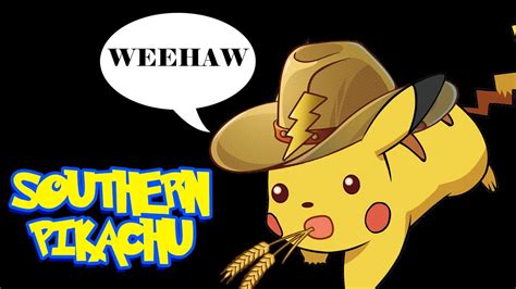 Southern Pikachu Youtube