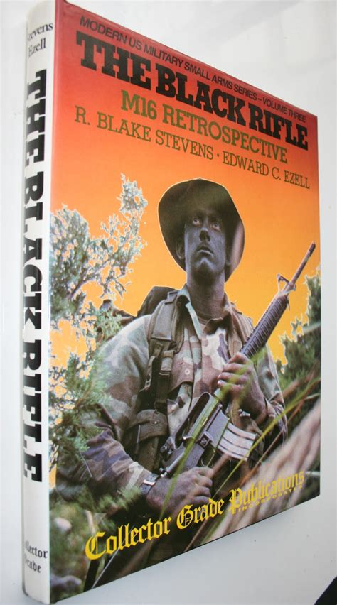 The Black Rifle M16 Retrospective