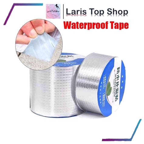 Jual Lakban Anti Bocor Aluminium Foil Butyl Waterproof Flex Tape Lem