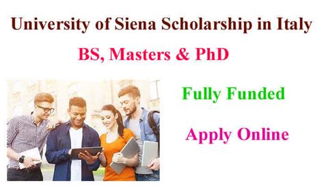 Study In Italy For Free Fully Funded Siena Scholarship No IELTS