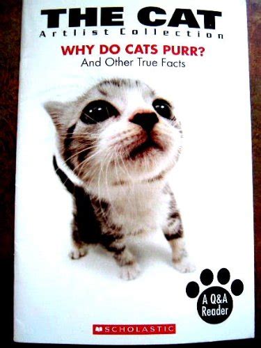 Cat Why Do Cats Purr Andother True Facts 2007 Publication Excellent