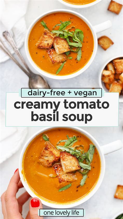 Creamy Tomato Basil Soup Vegan Paleo Whole30 • One Lovely Life