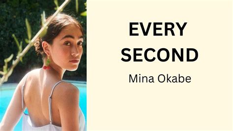 Every Second Mina Okabe Lyric Video Youtube