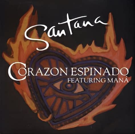 Santana Coraz N Espinado Lyrics Genius Lyrics