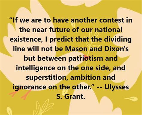 Did Ulysses S Grant Predict This About The Next Civil War Snopes