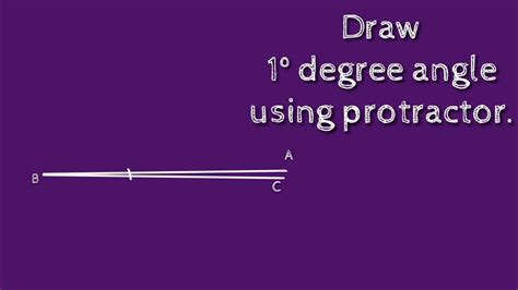 How To Draw Degree Angle Using Protractor Shsirclasses Youtube