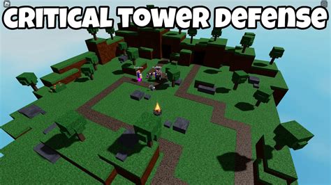 Critical Tower Defense Normal Mode Youtube