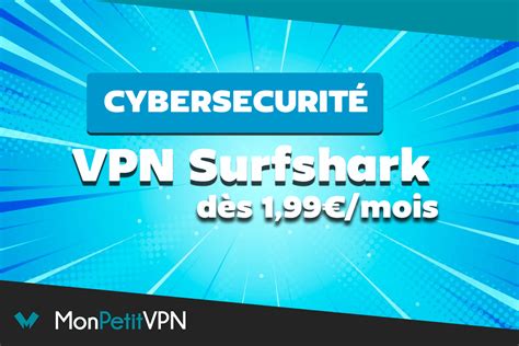 De R Duction Sur L Offre Du Vpn Surfhshark Mois Gratuits