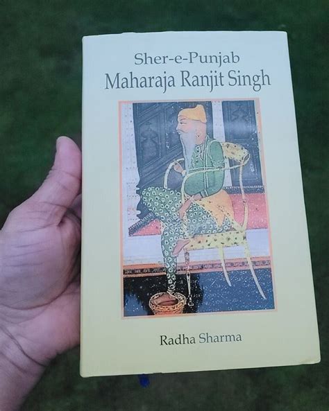 Shere E Punjab Maharaja Ranjit Singh English Sikh Empire Book Radha