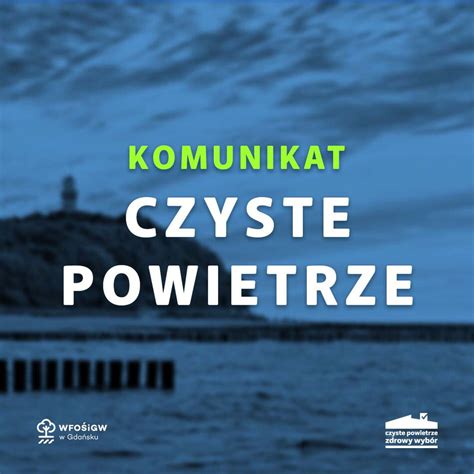 Zmiany W Programie Czyste Powietrze Serwis Informacyjny Gminy Kolbudy