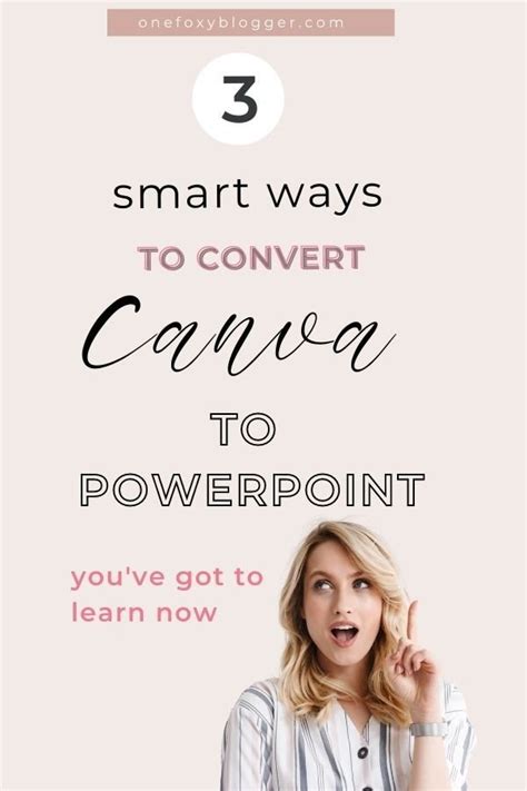 3 Smart Ways To Convert Canva To Powerpoint In Seconds