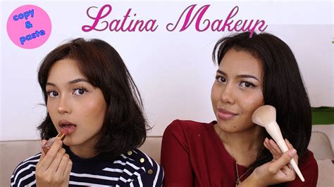 Copy Paste Latina Makeup Tutorial Cocok Gak Sih Youtube