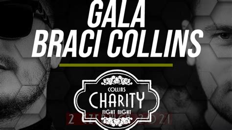 Gala Braci Collins Karta Walk Kiedy Gdzie Ogl Da Collins Charity