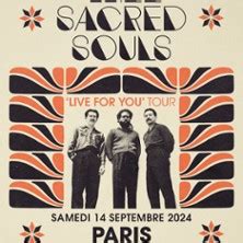 Concert Thee Sacred Souls Live For You Tour à Paris 2025 La Cigale