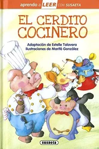 El Cerdito Cocinero Aprendo A Leer Con Susaeta Nivel Cuotas Sin