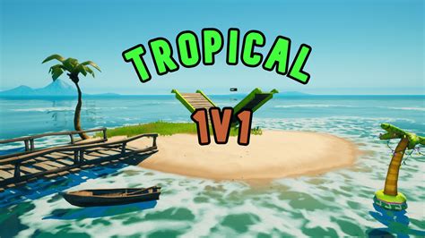 Tropical 0 Delay 1v1 🌴 8538 1924 6151 By Ashtun Fortnite Creative Map Code Fortnitegg