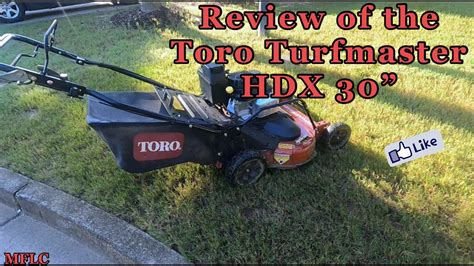 Review Of The Toro Turfmaster Hdx Youtube