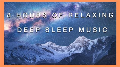 [relaxing Sleep Music] For 8 Hours 2021 Helps You Relax Meditate And Fall Sleep Youtube