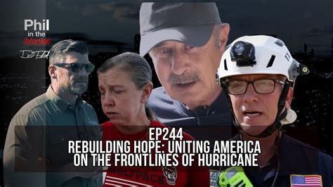 Rebuilding Hope Uniting America On The Frontlines Of Hurricane Ep