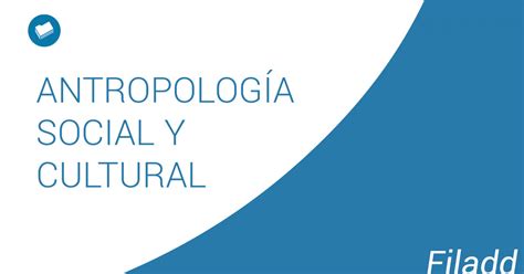 Resumen Antropología Social y Cultural | Psicología UNLP | Filadd