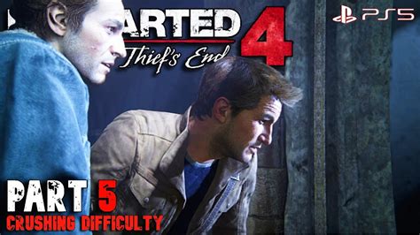 Uncharted A Thief S End Part Crushing First Blind Playthrough