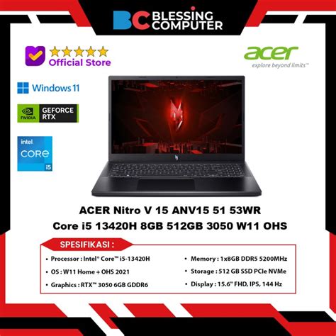 Promo Acer Nitro V 15 Anv15 51 53wr Core I5 13420h 8gb 512gb 3050 W11 Ohs Cicil 0 3x Kota