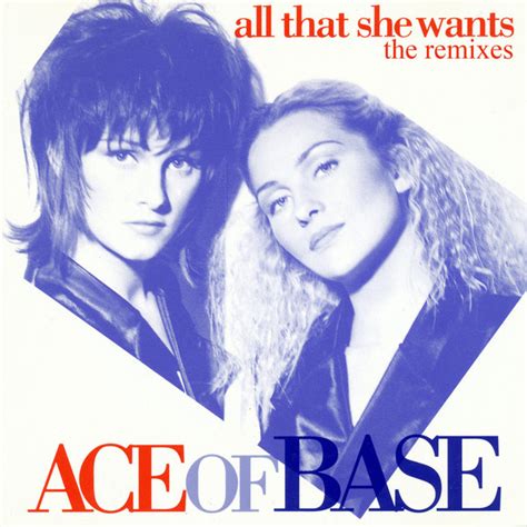 Ace Of Base All That She Wants