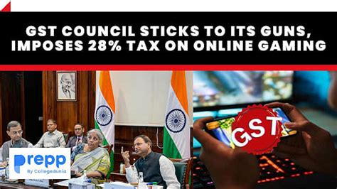 GST Council Sticks To Its Guns Imposes 28 Tax On Online Gaming