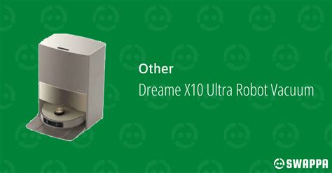 Dreame X10 Ultra Robot Vacuum Swappa