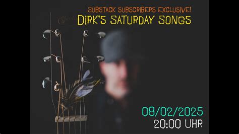 Dirk Darmstaedter Dirk S Saturday Songs 08 02 2025 YouTube