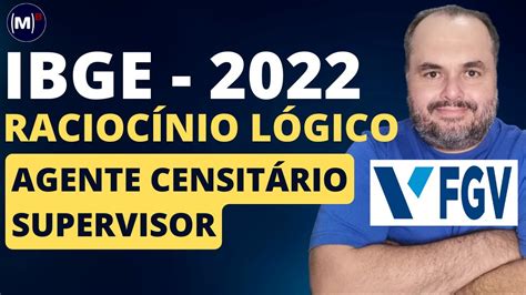 FGV IBGE 2022 Agente Censitário e Supervisor Prova de Raciocínio