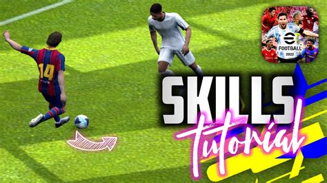 How To Dribble In Efootball 2024 Mobile All Skills Tutorial Efootball