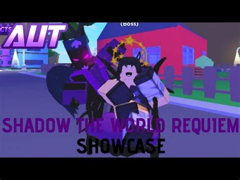 A Universal Time Shadow The World Requiem Showcase YouTube