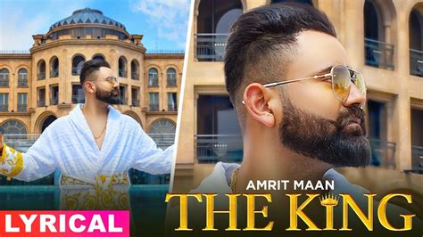 The King Lyrical Amrit Maan Intense Latest Punjabi Songs 2020