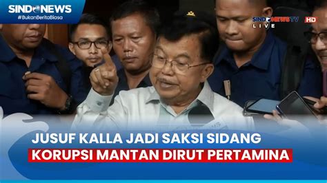 Sidang Korupsi Mantan Dirut Pertamina Jusuf Kalla Jadi Saksi