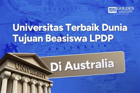 10 Universitas Di Australia Tujuan Beasiswa LPDP Terbaik Di Dunia