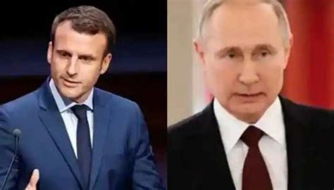 Ukraine Russia War Vladimir Putin French President Emmanuel Macron