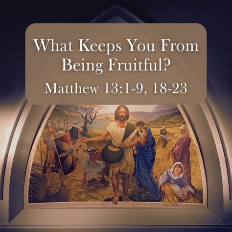 Matthew 131 9 18 23 What Keeps You From Being Fruitful Mars Hill Cumberland Presbyterian