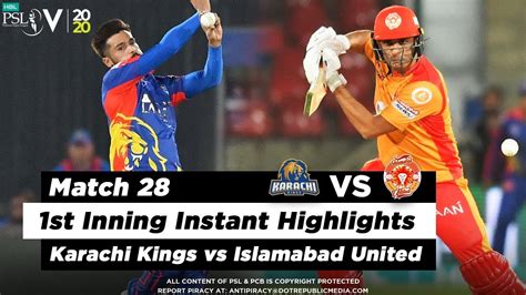 Islamabad United Vs Karachi Kings 1st Inning Highlights Match 28