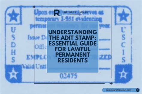 Understanding the ADIT Stamp: Essential Guide for Lawful Permanent ...