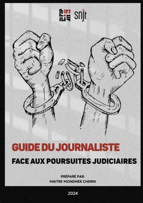 Tunisie Lancement D Un Guide Du Journaliste Face Aux Poursuites