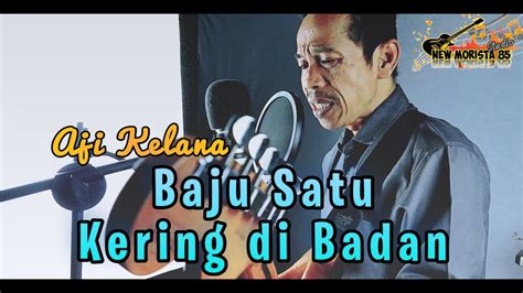 BAJU SATU KERING DI BADAN AJI KELANA COVER RHOMA IRAMA YouTube