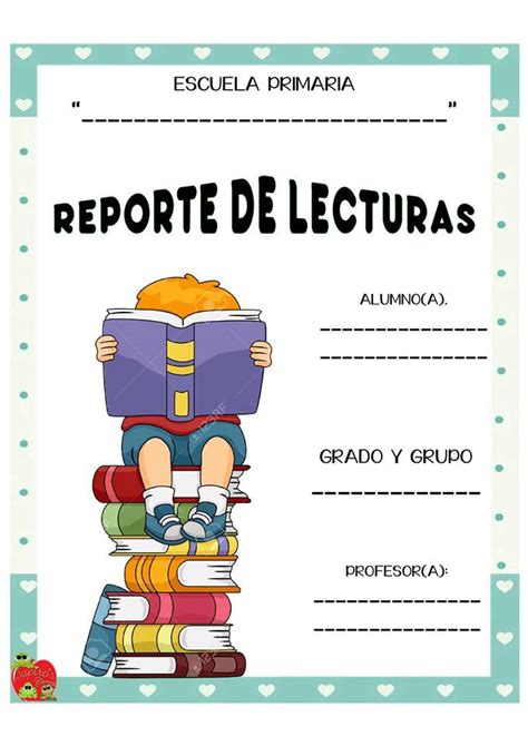 Excelentes Formatos De Reportes De Lectura Y Credencial Material