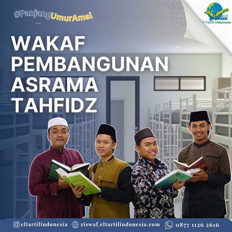 Wakaf Pembangunan Asrama El Tartil Indonesia