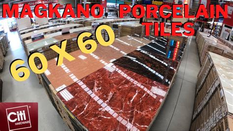 Magkano Porcelain Tiles X Sa Citi Hardware Youtube