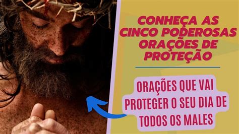 5 Orações poderosas para proteção Sua Oração