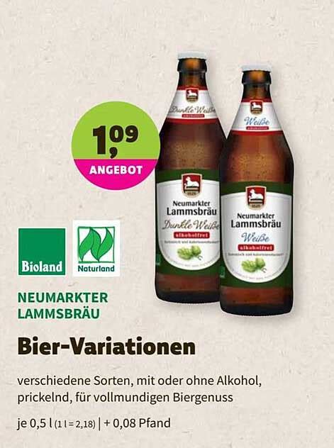 Bier Variationen Neumarkter Lammsbr U Bioland Naturland Angebot Bei